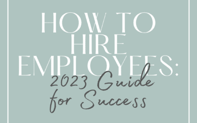 How to Hire Employees: 2023 Guide for Success