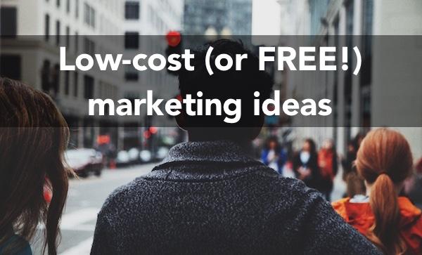 Marketing 101, with tips for low-cost marketing (or free marketing)