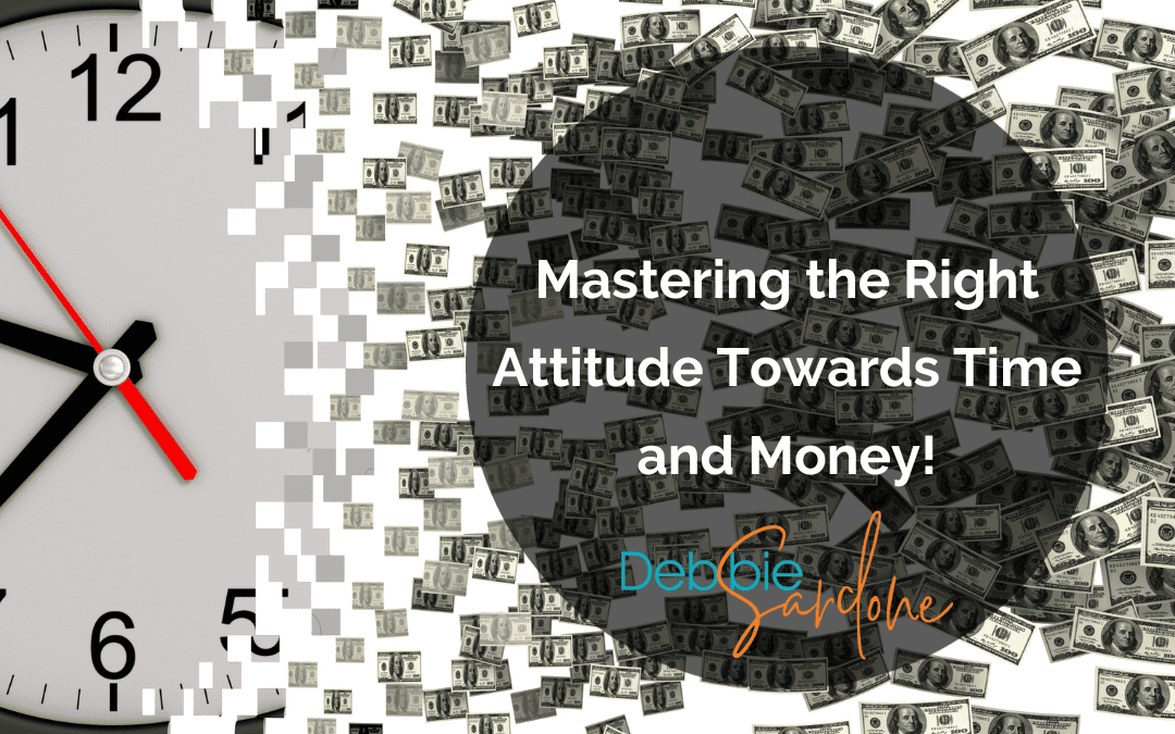 Discover the Key to Business Prosperity: Mastering the Right Attitude Towards Time and Money!