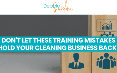Don’t Let These Training Mistakes Hold Your Cleaning Business Back!